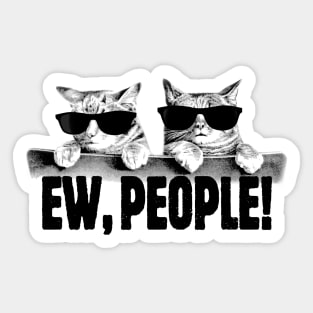 Ew People Sticker